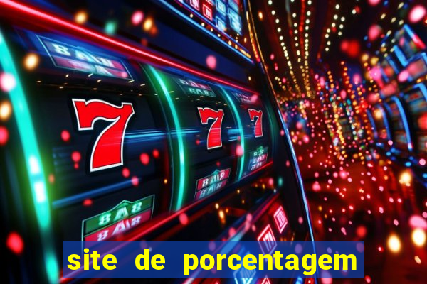 site de porcentagem slots pg